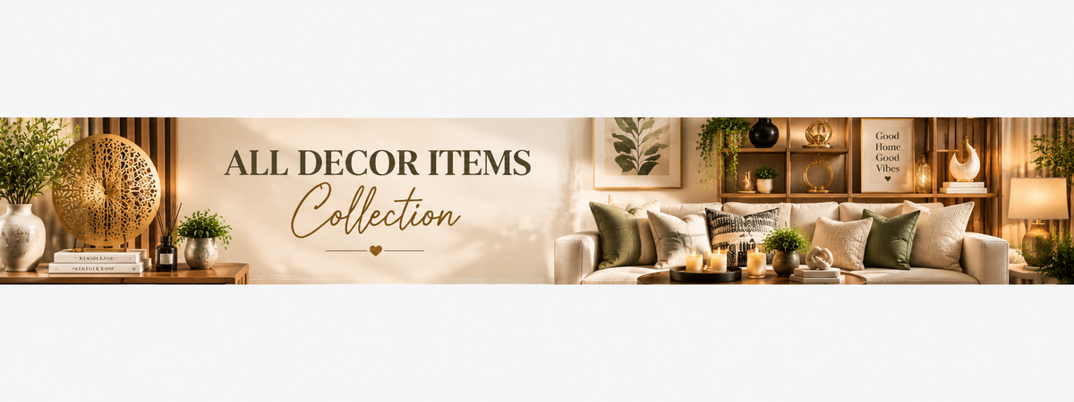 Complete Home Decor Items – Stylish Accessories for Modern Interiors - myhomestore.com.pk